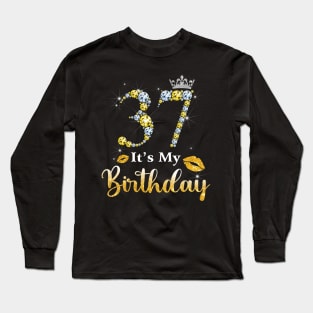 It's My 37th Birthday Long Sleeve T-Shirt